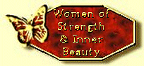 Women of Strength and Inner Beauty.